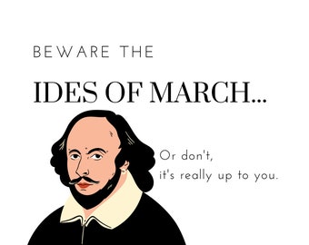 Humorous Shakespeare Ides of March - Digital Sticker, Clip Art, Digital Art