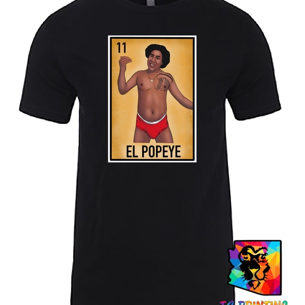 El Popeye Vatos Locos Lotería T-Shirt