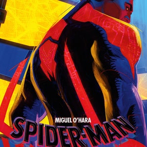 May include: Film poster for Spider-Man: Across the Spider-Verse, starring Miguel O'Hara. The image shows a Spider-Man figure with red and black suit details, set against a blue and yellow backdrop.