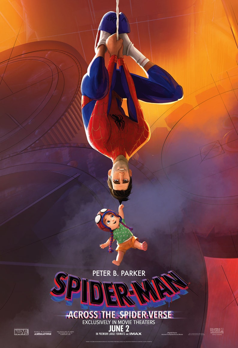 May include: A poster for "Spider-Man: Across the Spider-Verse" featuring Spider-Man upside down, holding a child. The poster has a dynamic design with the film's title and release date. The background has a gradient of orange and purple.