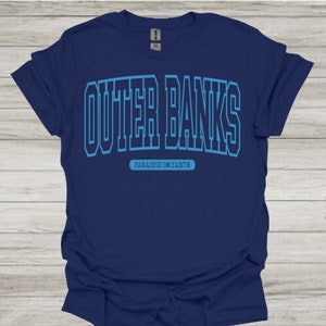 Outer Banks Paradise on Earth T-shirt