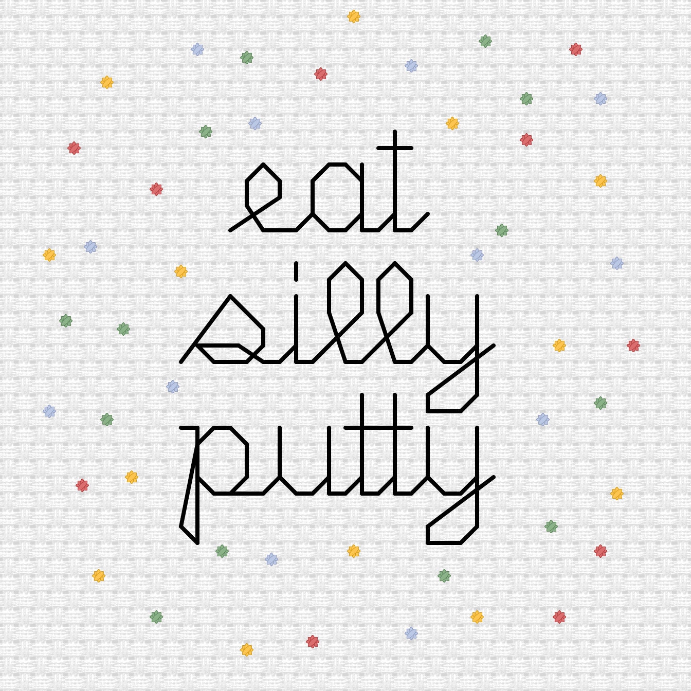 Eat Silly Putty Cross Stitch Etsy
