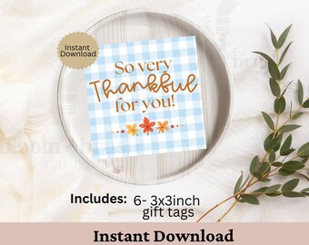 Happy Thanksgiving Tag | Printable Fall Gift Tag | Pumpkin Thanksgiving Tag | So Very Thankful For You! | Instant Download PDF
