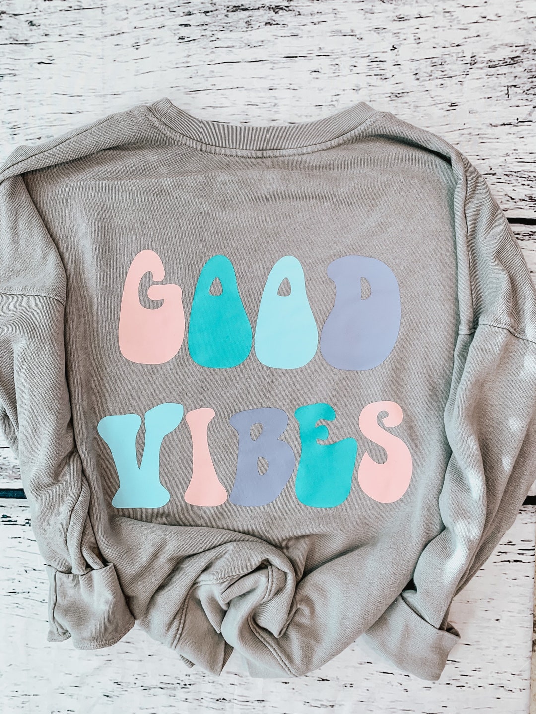 Good Vibes Comfort Wash Ultra Soft Gray Crewneck With Pastel Pop of ...