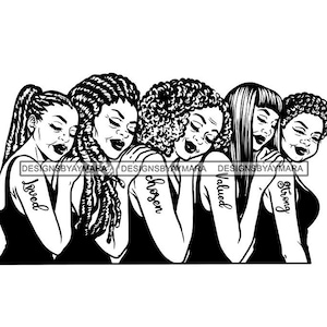Five Ladies Females Loved Strong Valued Grateful Tattoo Braids Locs Afro Ponytail Hairstyle Graphic SVG PNG JPG Cutting Designs Print Cricut