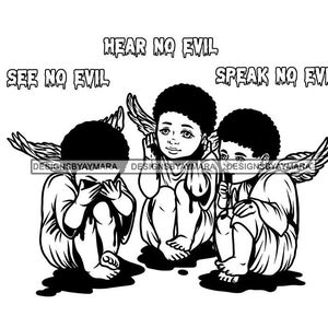 See No Evil Hear No Evil Speak No Evil 3 African Boys Angels Dripping