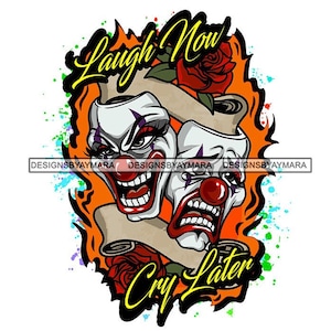 Laugh Now Cry Later Clown Head Smiling Evil Smile Crying Tears Mask Ribbon Circus Costume Harlequin SVG PNG JPG Cutting Designs Print Cricut