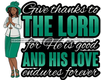 God Quote Afro Woman Girl Praying Prayer Pray Nubian Melanin Religion Classy Lady SVG PNG JPG Vector Clipart Circuit Cut Cutting