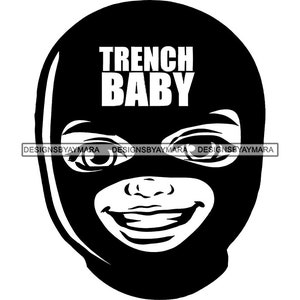 Trench Baby Gangster Toddler Baby Boy Portrait Ski Mask Hustler Grind Burglar Smiling Hip Hop Rap SVG PNG JPG Cutting Designs Print Cricut