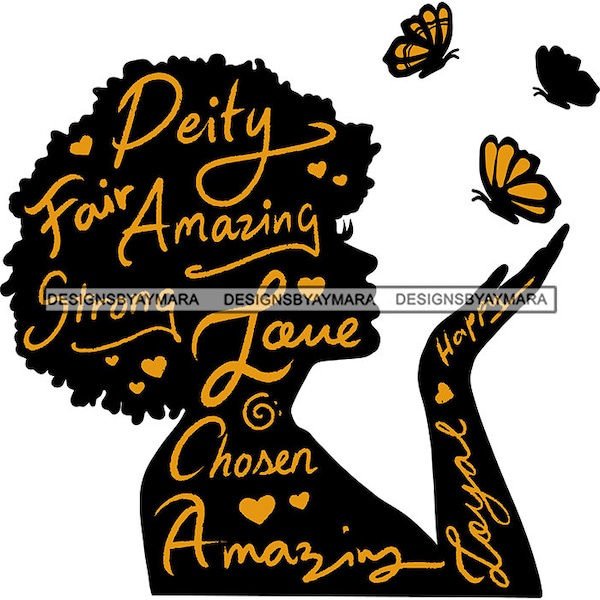 Black Woman Silhouette Butterflies Afro Hair Daity Fair Amazing Chosen Love African American Woman SVG PNG JPG Cutting Designs Print Cricut