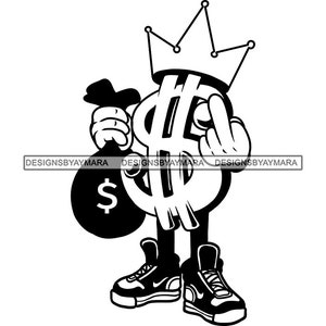 Hustler Money Sign Personagem de desenho animado Saco de dinheiro Dedo médio King Crown Tênis Sapatos SVG PNG JPG Corte Desenhos vetoriais Cricut Print
