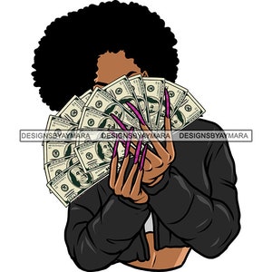Black Woman Afro Black Jacket Half Body Cash Money Hundred Dollar Bills Long Nails Hustler  Graphic SVG PNG JPG Cutting Designs Print Cricut