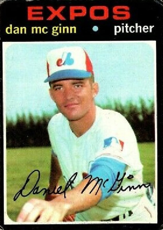 1971 Topps Dan Mcginn Montreal Expos Baseball Card 21 