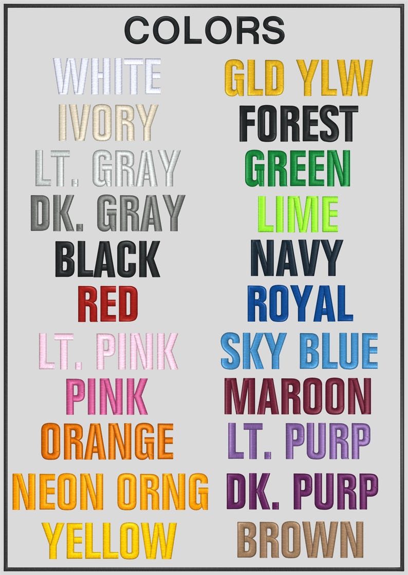 May include: A color chart with the word "COLORS" at the top. The chart displays a variety of colors, including white, black, red, pink, orange, yellow, gold, green, navy, and brown.