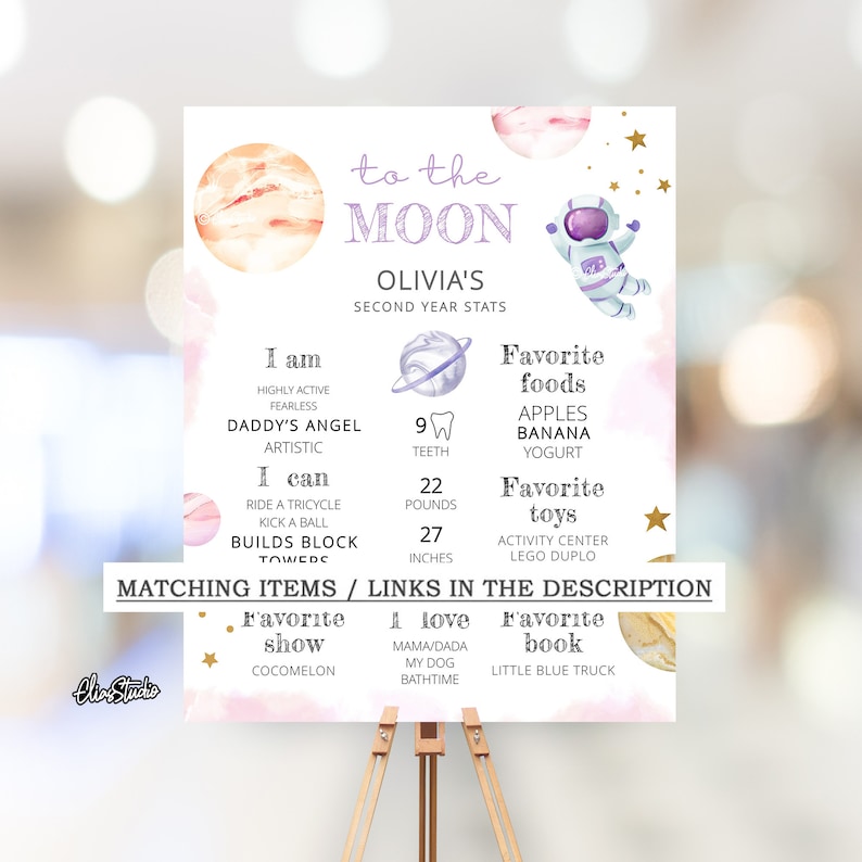 May include: A printable poster with a space theme for a child's second birthday. The poster features a watercolor illustration of planets, stars, and an astronaut. The poster includes the child's name, age, and some fun facts about the child. The text on the poster reads "To the Moon, Olivia's Second Year Stats".