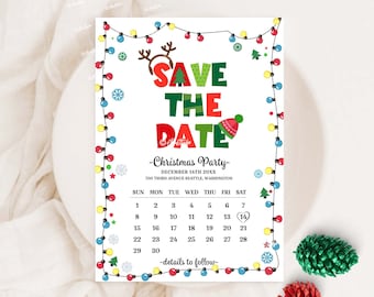 May include: A Christmas party save the date card with a red, green, and white color scheme. The card features a calendar with the date December 14th circled. The text "Save the Date" is in large, colorful letters with a reindeer and Christmas lights.