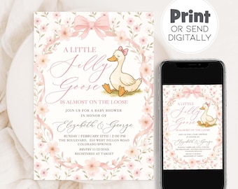 May include: A baby shower invitation featuring a whimsical design. The invitation includes the text "A Little Filly Goose is Almost on the Loose" with a cartoon goose illustration. The invitation is decorated with pink floral accents and a pink bow.