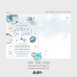 May include: A blue and white invitation with a space theme. It says "Let's Blast Off Two the Moon!" and "In celebration of Oliver's 2nd Birthday!" with planets, stars, and a rocket ship.
