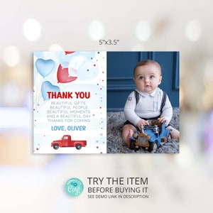May include: A thank you card with a blue and red balloon theme. The card features a photo of a baby boy sitting in a toy car. The text on the card reads "Thank You, Beautiful Gifts, Beautiful People, Beautiful Moments and a Beautiful Day. Thanks for Coming. Love, Oliver".