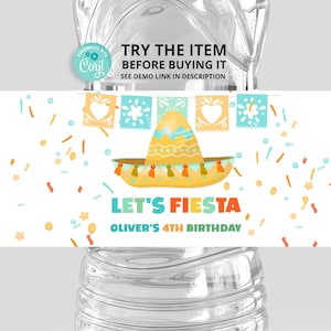 May include: Water bottle label with a colorful fiesta theme. It features a sombrero, confetti, and the text "Let's Fiesta Oliver's 4th Birthday".