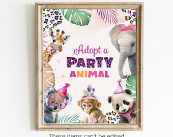 May include: A printable sign with the text "Adopt a Party Animal" in pink, purple, and orange letters. The sign is surrounded by images of a giraffe, elephant, koala, monkey, and panda bear. The animals are wearing party hats and accessories.