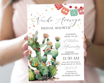 Editable Nacho Average Bridal Shower Invitation e-vite Couples Shower Fiesta Mexican Cactus Succulent Desert Template Corjl Printable F168