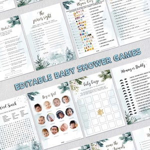 May include: A set of printable baby shower games with a wintery theme. The games include "Who Will Know the Baby Best?", "The Price is Right", "Baby Bingo", "Mommy or Daddy", "Word Search", "Boy or Girl", and "Name the Animals".