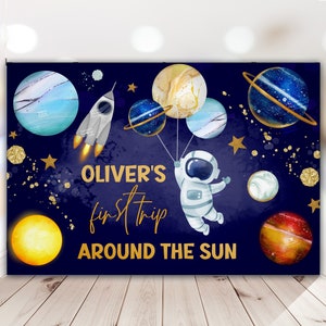 First Trip Around The Sun Editable Backdrop Banner Space Birthday Decoration Personalized Birthday banner  SP417