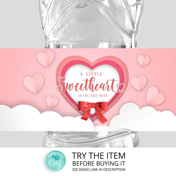 Editable Water Bottle Label A Little Sweetheart is on the way Baby Shower• Valentine's Day Baby Shower Water Bottle Sticker /0188