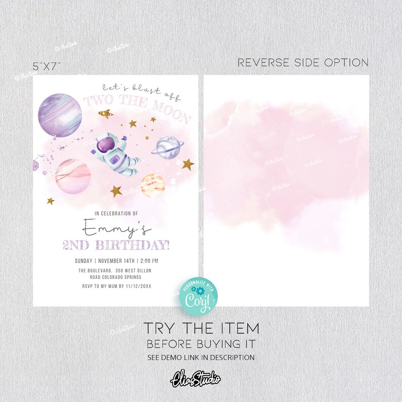 May include: A pink and purple invitation with a watercolor background. It features a cartoon astronaut and planets with the text "Let's blast off two the moon" and "Emmy's 2nd Birthday!"