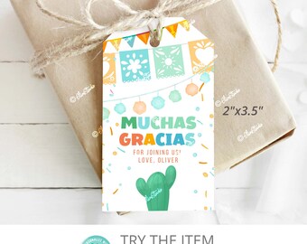 May include: A white gift tag with a colorful Mexican fiesta theme. It features a cactus, confetti, and the text "Muchas Gracias" with the words "For joining us! Love, Oliver". The tag is 2 inches by 3.5 inches.