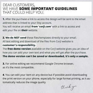 May include: A white background with black text outlining important guidelines for customers using the Corjl website. The text includes information about accessing the design, editing files, and using the free demo version. The text also recommends using Google Chrome for online editing and advises against downloading the print version on a phone for large format printing.