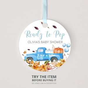 Editable Pumpkin Baby Shower Ready To Pop Labels Blue Pumpkin Truck Baby Shower Decor Rustic Baby Shower Favor Tag Fall Baby Shower Boy P286