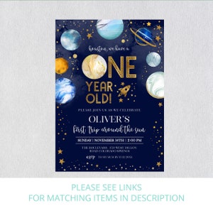 May include: A blue and gold space-themed first birthday party invitation with the text "Houston, we have a ONE YEAR OLD!" and "Oliver's first trip around the sun".
