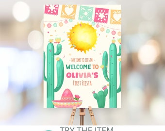 Puede incluir: Un cartel de bienvenida imprimible para una fiesta de primer cumpleaños con un tema de cactus y fiesta. El cartel presenta un sol, cactus y pancartas de papel de colores. El texto en el cartel dice "¡No hay tiempo para la siesta! Bienvenido a la primera fiesta de Olivia."