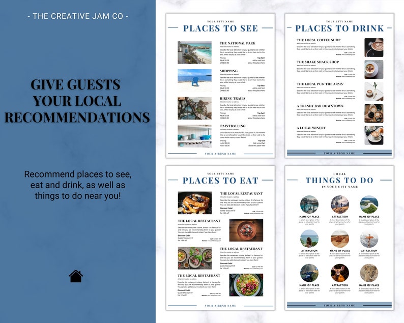 May include: A blue and white informational print with the text "GIVE GUESTS YOUR LOCAL RECOMMENDATIONS". The print recommends places to see, eat, drink, and things to do. Includes images of food, drinks, and local attractions.