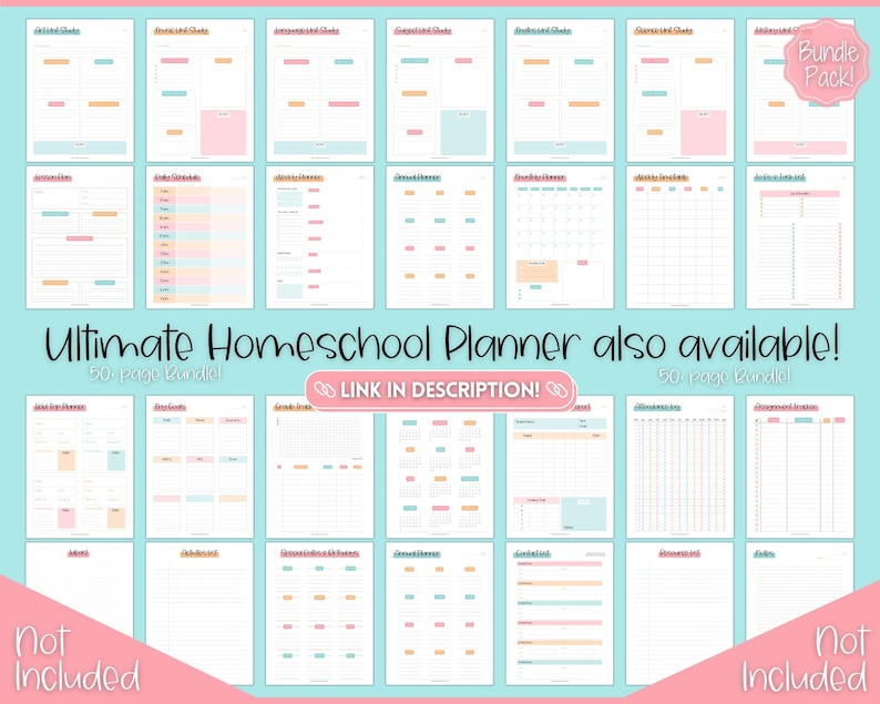 May include: A collection of printable homeschool planner pages in pastel colors. The pages include charts, schedules, calendars, and goal trackers. Text on the image reads "Ultimate Homeschool Planner also available!" and "Link in description!"