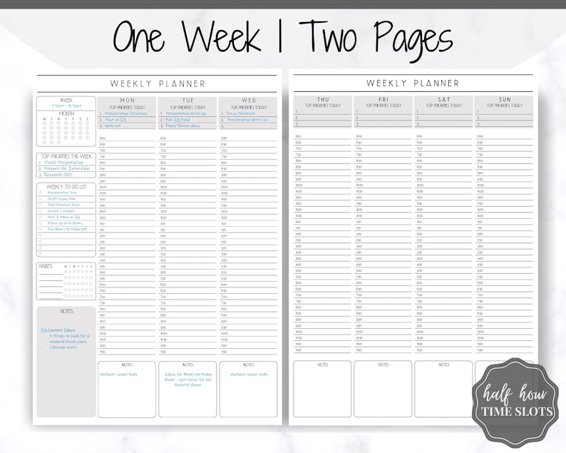 May include: A printable weekly planner with two pages. The planner has a gray background and black text. The planner is divided into seven days of the week, with each day having a section for "Top Priorities Today" and a grid of half-hour time slots from 7:00 AM to 10:00 PM. The planner also includes sections for "Weekly To Do List", "Habits", and "Notes".