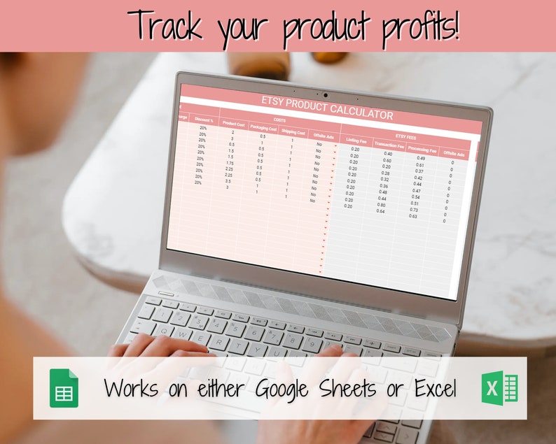 May include: A laptop computer displaying a spreadsheet titled "Etsy Product Calculator". The spreadsheet is designed to help Etsy sellers track their product profits. The spreadsheet is open on a Google Sheet or Excel program. The text "Works on either Google Sheets or Excel" is displayed below the laptop.