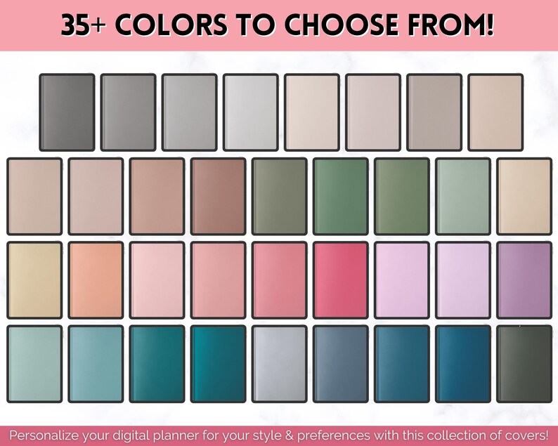 May include: A collection of 35+ color swatches for digital planners. The swatches are arranged in a grid of 5 rows and 7 columns. The colors range from light to dark and include shades of gray, beige, pink, green, blue, and purple.