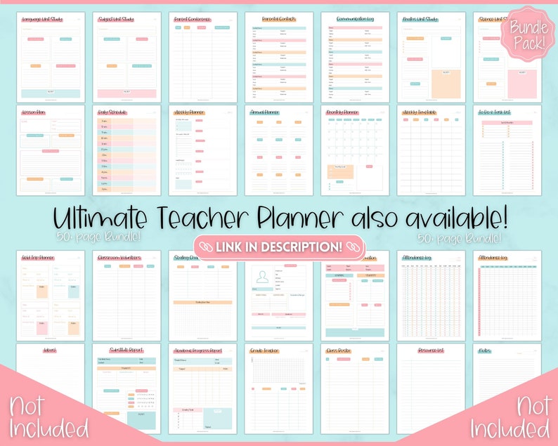 May include: A collage of printable teacher planner pages in pink, blue, and peach colors. The pages include sections for lesson plans, grading, attendance, and communication logs. The text "Ultimate Teacher Planner also available! 50-page Bundle!" is at the bottom of the image.