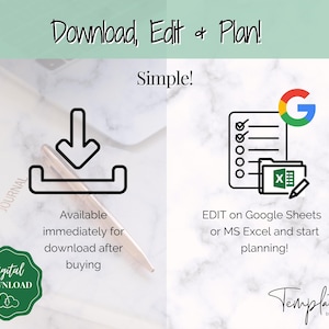 May include: A digital download of a printable planner template. The image shows a download icon, a Google Sheets logo, and an Excel logo. The text "Download, Edit & Plan!" and "Simple!" are also visible. The text "EDIT on Google Sheets or MS Excel and start planning!" is also visible.