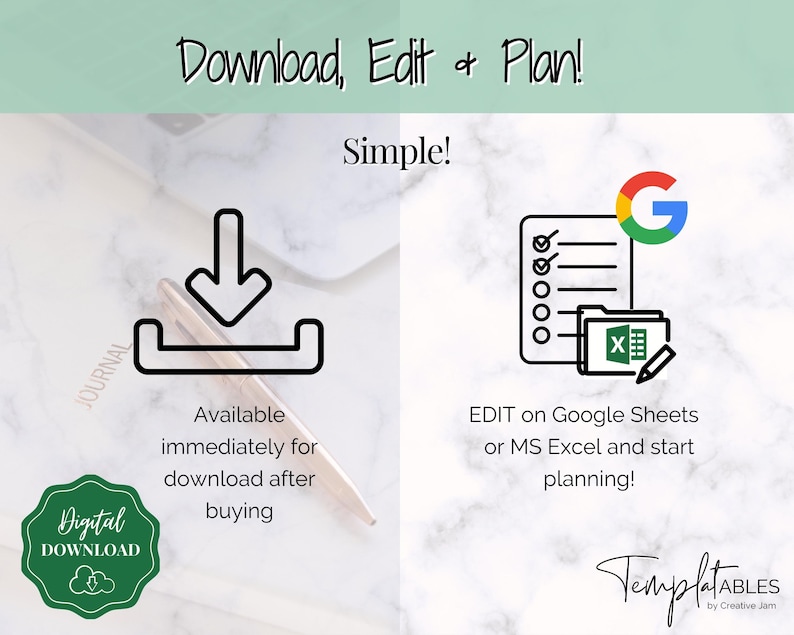 May include: A digital download of a printable planner template. The image shows a download icon, a Google Sheets logo, and an Excel logo. The text "Download, Edit & Plan!" and "Simple!" are also visible. The text "EDIT on Google Sheets or MS Excel and start planning!" is also visible.