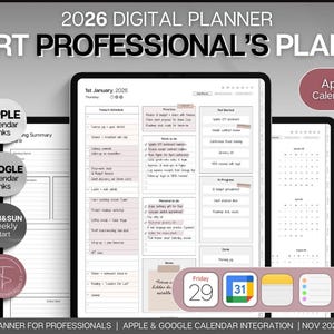 May include: Digital planner for 2026 displayed on tablets. The planner includes Apple and Google calendar integration. The image shows a detailed daily schedule, calendar views, and icons for various apps. Text on the image includes "SMART PROFESSIONAL'S PLANNER."
