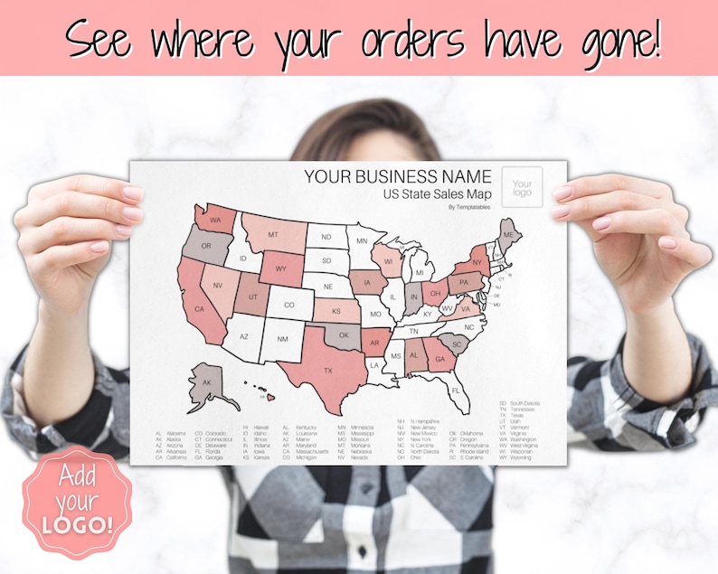 May include: A printable US state sales map with pink and gray color accents. The map is titled "US State Sales Map" and includes the text "Your Business Name" and "By Templates".