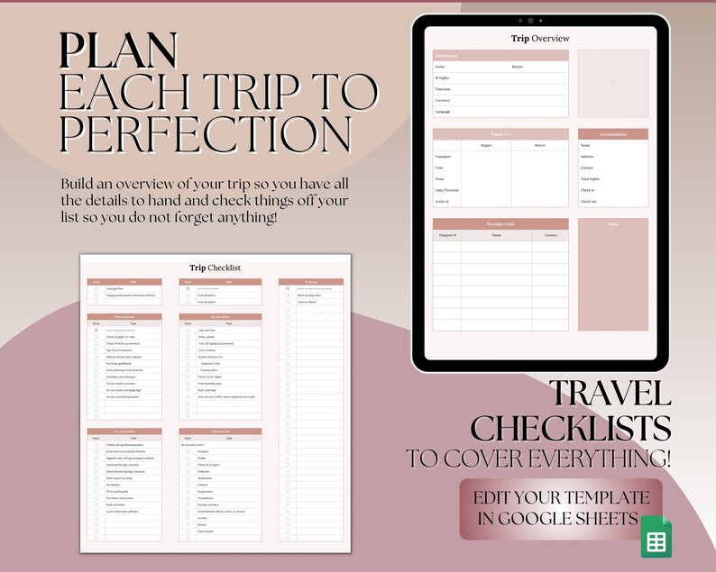 Pu&ograve; includere: Un modello di checklist di viaggio stampabile con uno schema di colori rosa e bianco. Il modello include sezioni per la panoramica del viaggio, la lista di imballaggio e le cose da fare. Il testo "PLAN EACH TRIP TO PERFECTION" &egrave; in cima alla pagina. Il testo "TRAVEL CHECKLISTS TO COVER EVERYTHING!" &egrave; in fondo alla pagina. Il testo "EDIT YOUR TEMPLATE IN GOOGLE SHEETS" &egrave; in una casella verde in fondo alla pagina.