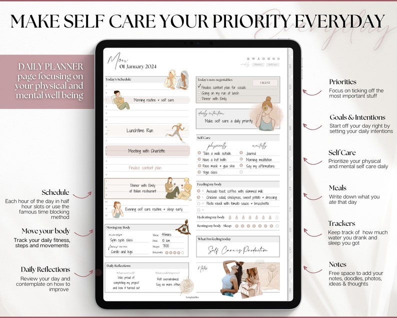 May include: A digital planner page with a pink and white color scheme. The page is titled "Make Self Care Your Priority Everyday." The page includes sections for daily schedule, self-care, meals, trackers, and notes. The page also includes illustrations of a woman meditating and a woman exercising.