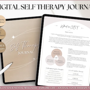 May include: Digital self-therapy journal with over 30 templates and bonus stickers. The journal features a beige background with white text and illustrations. The cover of the journal says "Self Therapy Journal". The journal includes information about Cognitive Behavioral Therapy (CBT) and how to challenge negative thoughts.