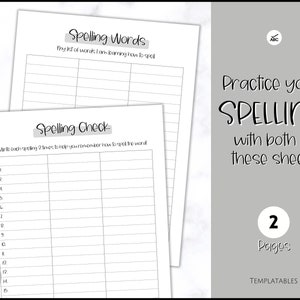 May include: Two printable worksheets for practicing spelling. The first sheet is titled "Spelling Words" and the second sheet is titled "Spelling Check". The text "Practice your SPELLING with both of these sheets" is displayed in black text on a gray background. The text "2 Pages" is displayed in black text on a white background.