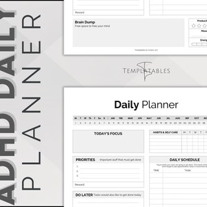 May include: A black and white printable daily planner with the title "ADHD Daily Planner". The planner includes sections for today's focus, priorities, habits and self-care, a daily schedule, and a brain dump. The planner also includes a calendar for the year.
